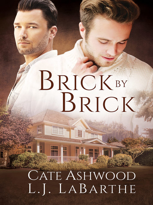 Cate Ashwood 的 Brick by Brick 內容詳情 - 可供借閱